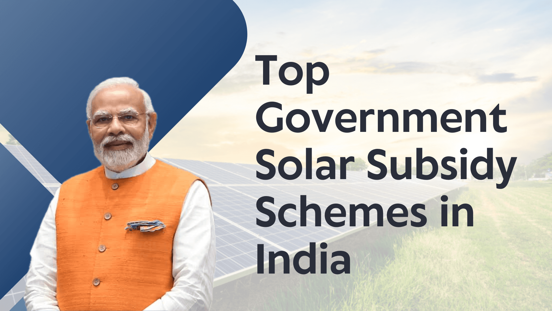Top Government Solar Subsidy Schemes in India (2025 Guide)